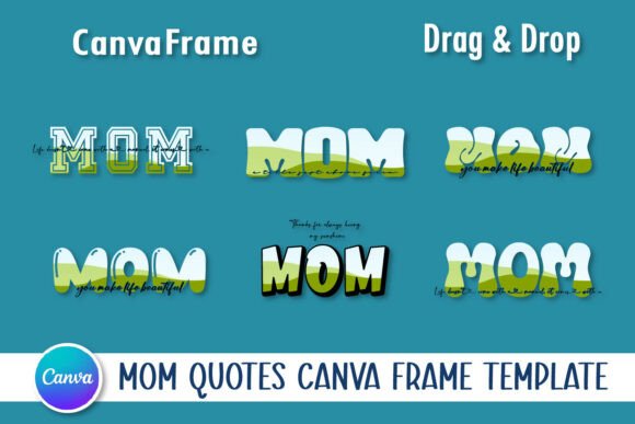 Download MOM Quotes Canva Frame Template - Canva Collection
